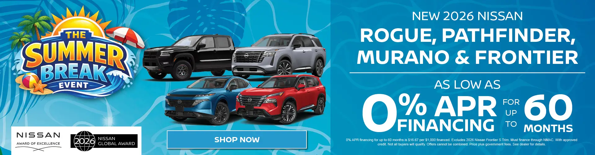 Special offer on    New 2026 Nissan Rogue, Pathfinder, Murano & Frontier